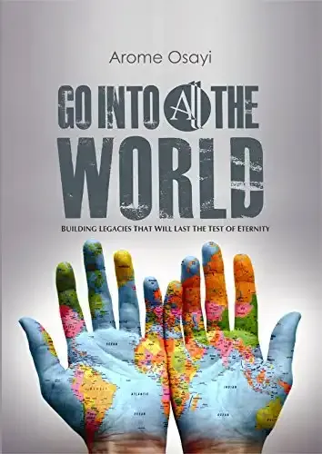 Go Into All the World